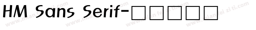 HM Sans Serif字体转换